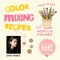 Color Mixing Recipes: Skin Tones (Demo Session)